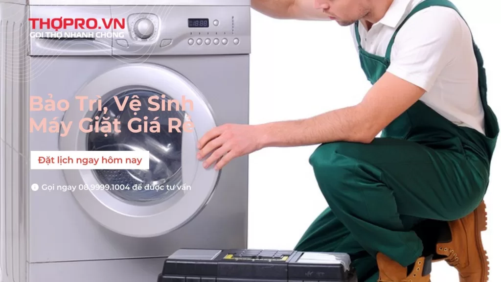 Bảng giá dịch vụ sửa máy giặt tại Thợ Pro